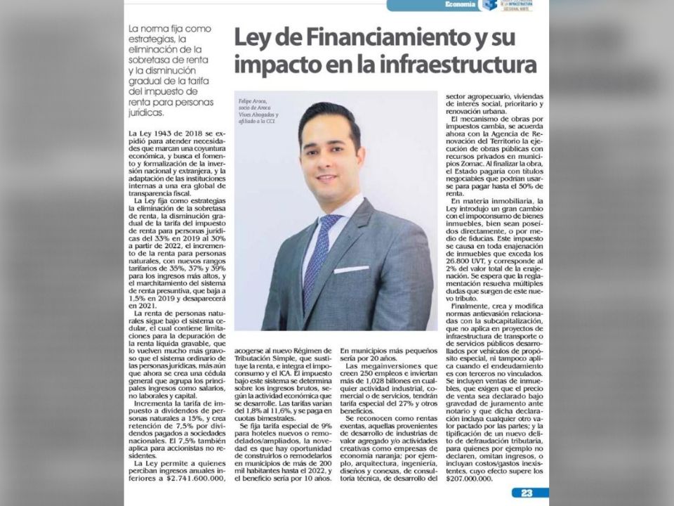 "Ley de Financiamiento y su impacto en la infraestructura" por Felipe Aroca